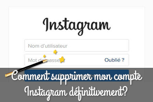 désactiver votre compte Instagram temporairement et définitivement