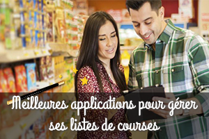 meilleures applications pour gérer ses listes de courses