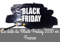 La date du Black Friday 2020 en France