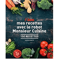 Monsieur Cuisine connect recette