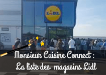 Magasins Lidl monsieur cuisine connect
