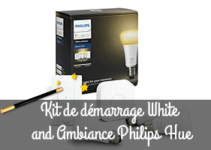 Kit de démarrage Philips Hue White Ambiance E27 avis et test