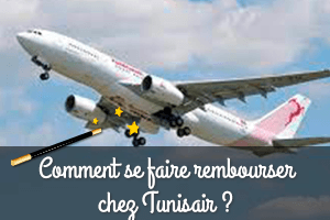 comment se faire rembourser un billet d'avion tunisair