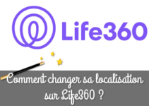 Changer sa localisation sur Life360 sans que personne le sachent : Comment ça marche ?