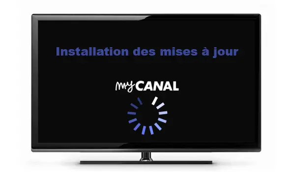 Installer la Mise à jour de myCANAL sur TV Samsung 