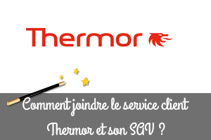 Toutes les coordonnées pour joindre le service client et le SAV Thermor France