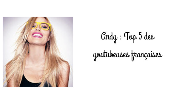 Top 5 des youtubeuses françaises