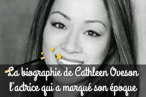 La biographie de Cathleen Oveson, l’actrice qui a marqué son époque