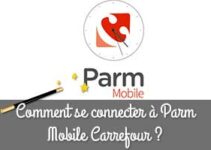 Accès à l’espace salarié Parm Mobile Carrefour