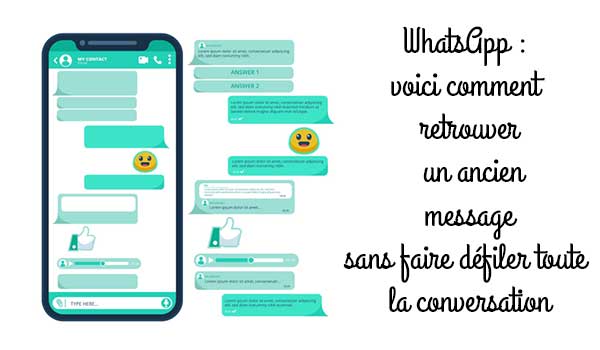 Retrouver vos anciens messages WhatsApp