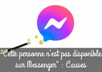 "Cette personne n’est pas disponible sur Messenger"