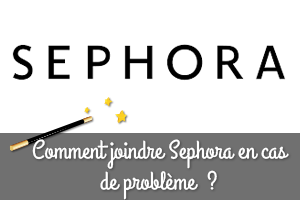 Comment joindre Sephora en cas de problèmes de commande