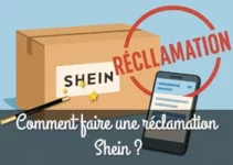 Tout savoir sur démarche de réclamation Shein