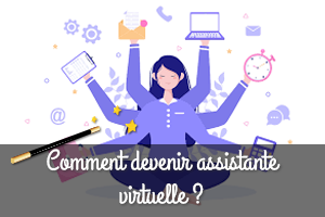 Guide pour devenir une assistante virtuelle