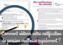 Comment obtenir votre notification de pension vieillesse rapidement ?