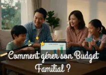 Comment gérer son Budget Familial ?