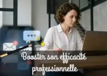 Booster son efficacité professionnelle : Le Guide (Méthodes, IA et Psychologie)