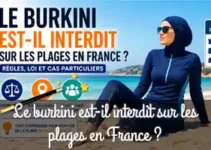 Le burkini est-il interdit sur les plages en France ? Ce qu’il faut vraiment savoir
